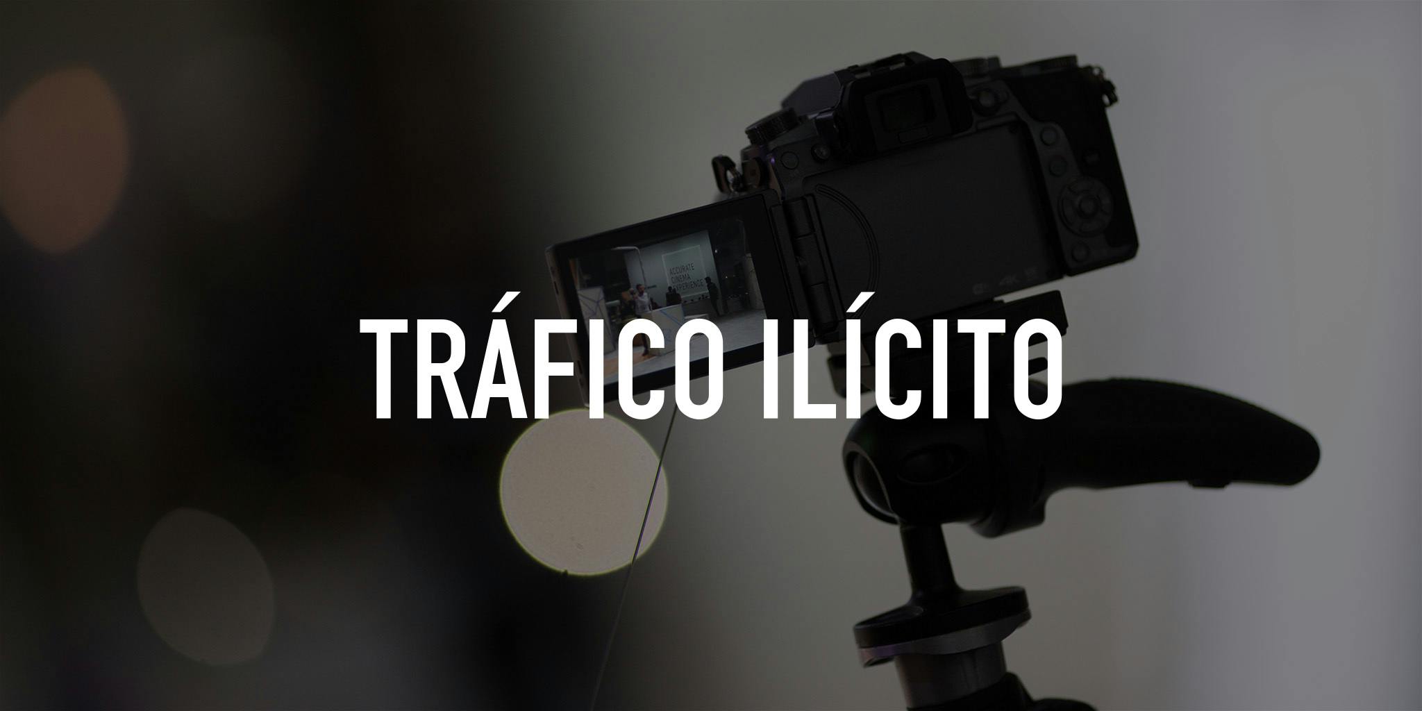 Tráfico ilícito