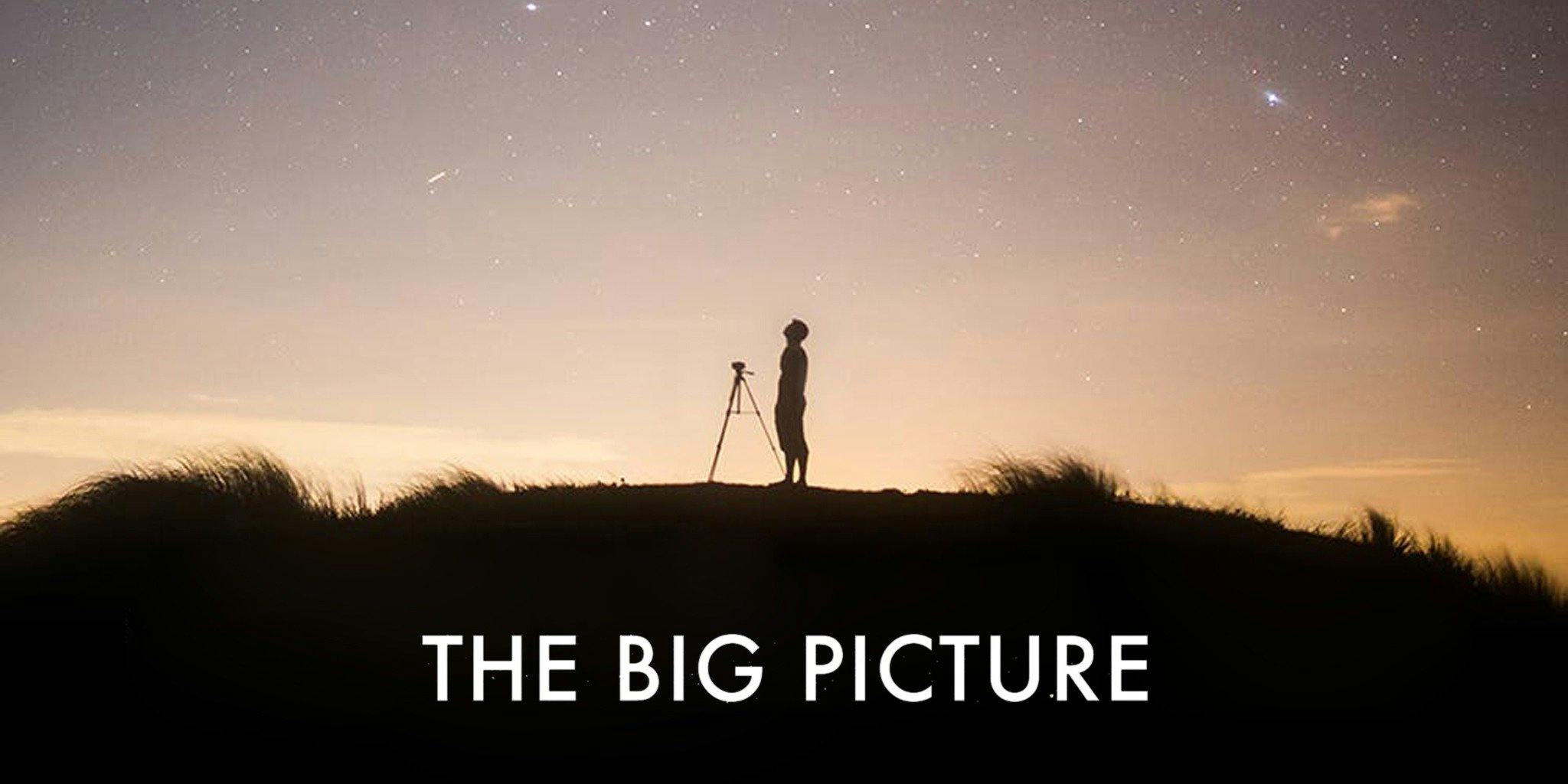 The big picture