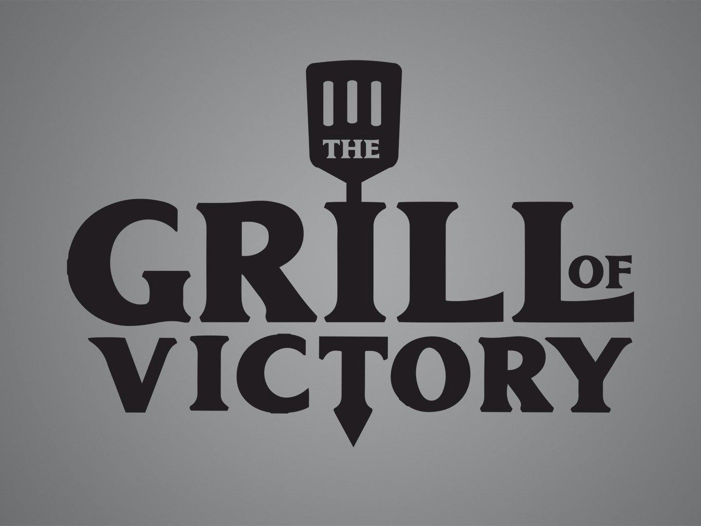 The Grill of Victory