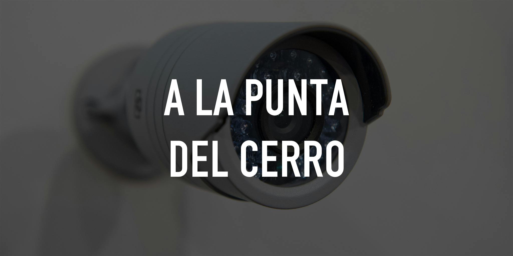 A la punta del cerro