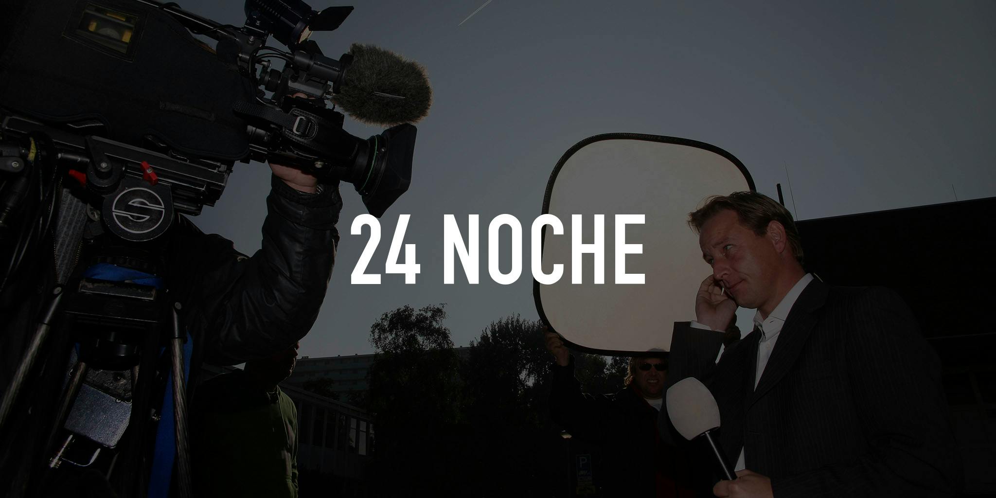 24 Noche